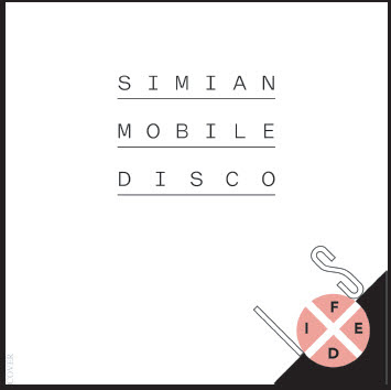Simian Mobile Disco Is Fixed The first in a new compilation series 