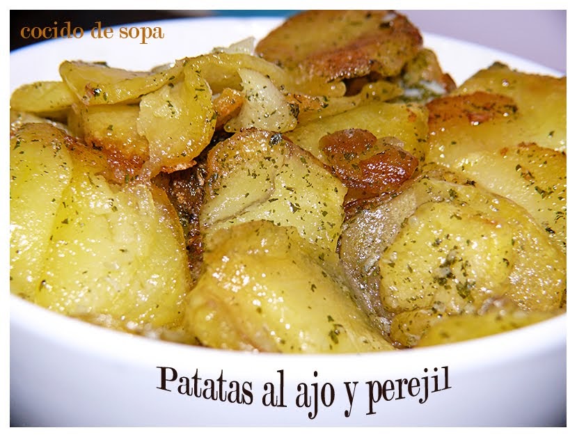 PATATAS AL AJO Y PEREJIL Cocido de Sopa