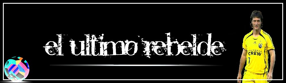 El Último Rebelde