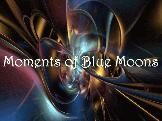 Moments of Blue Moons