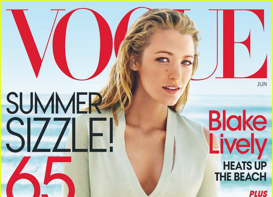 GOSH ABOUT FASHIONIMAGEDESIGN BLOG! Blake Lively on Vogue's June Cover