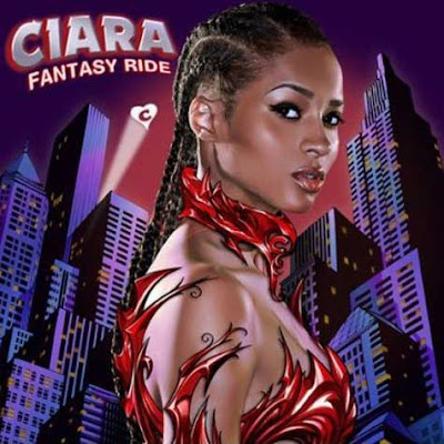 Ciara 'Fantasy Ride' Cover & Tracklisting