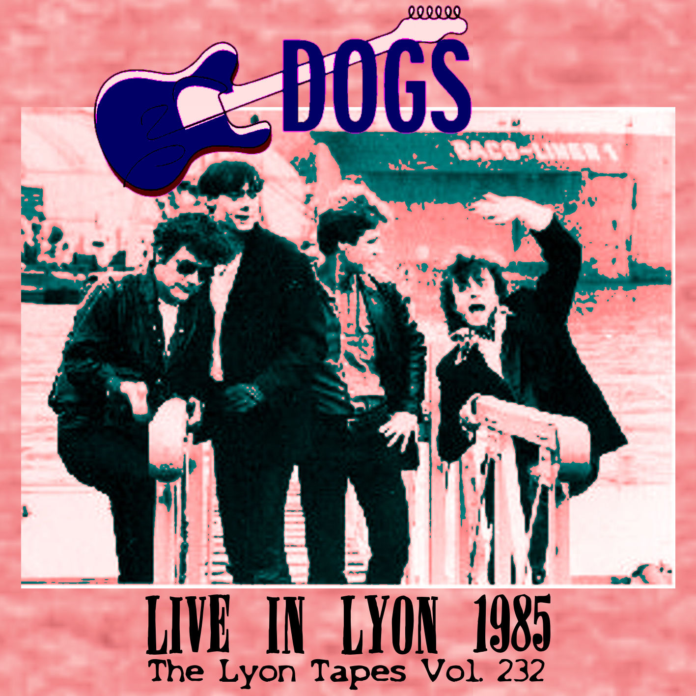 [Dogs+-+Live+In+Lyon+1985+-+Front.jpg]