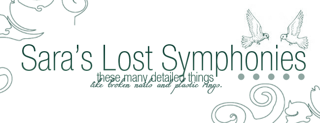 Sara's Lost Symphonies