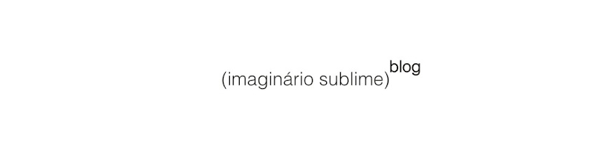 Blog do Imaginário Sublime
