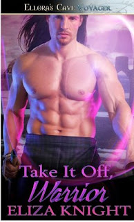 Guest Review: Take It Off, Warrior by Eliza Knight