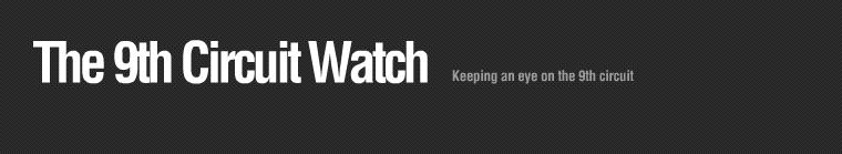 The 9th Circuit Watch Blog