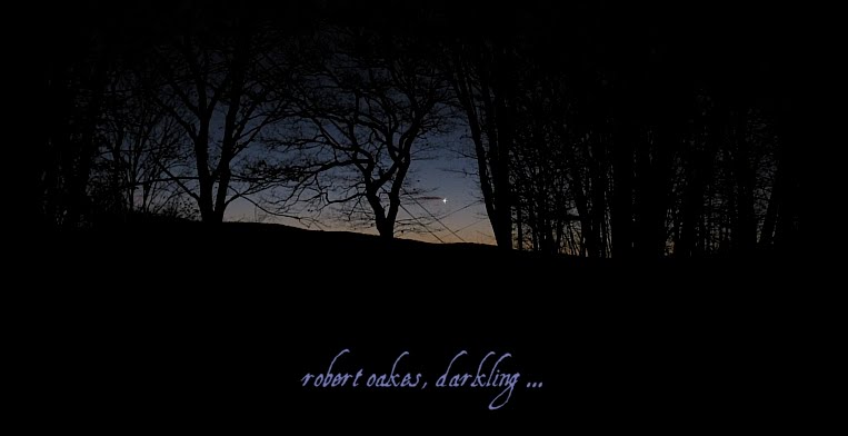 robert oakes, darkling ...