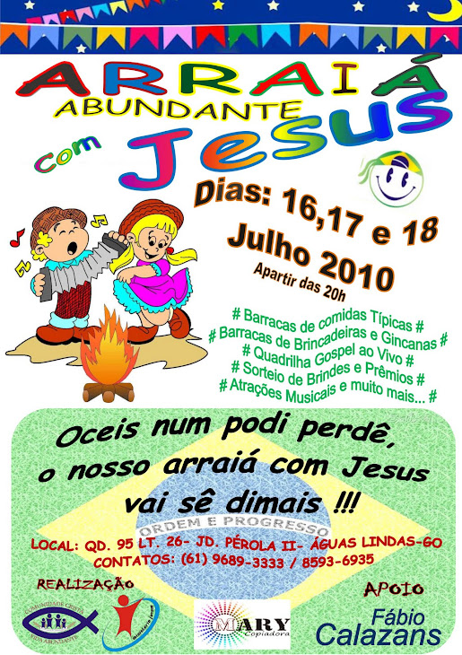 ARRAIÁ ABUNDANTE COM JESUS