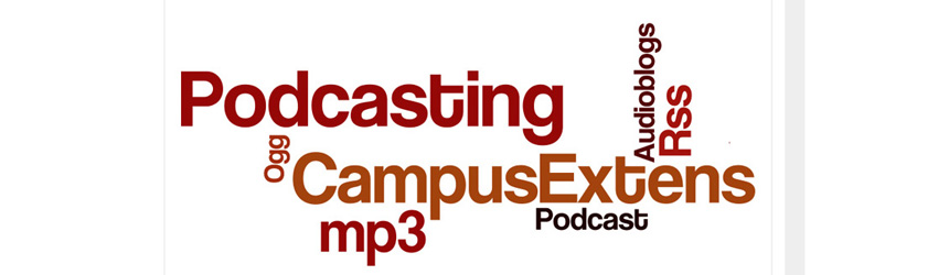 Campus Extens Podcasting