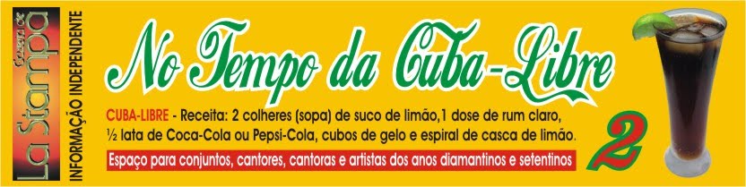 No Tempo da Cuba-Libre 2