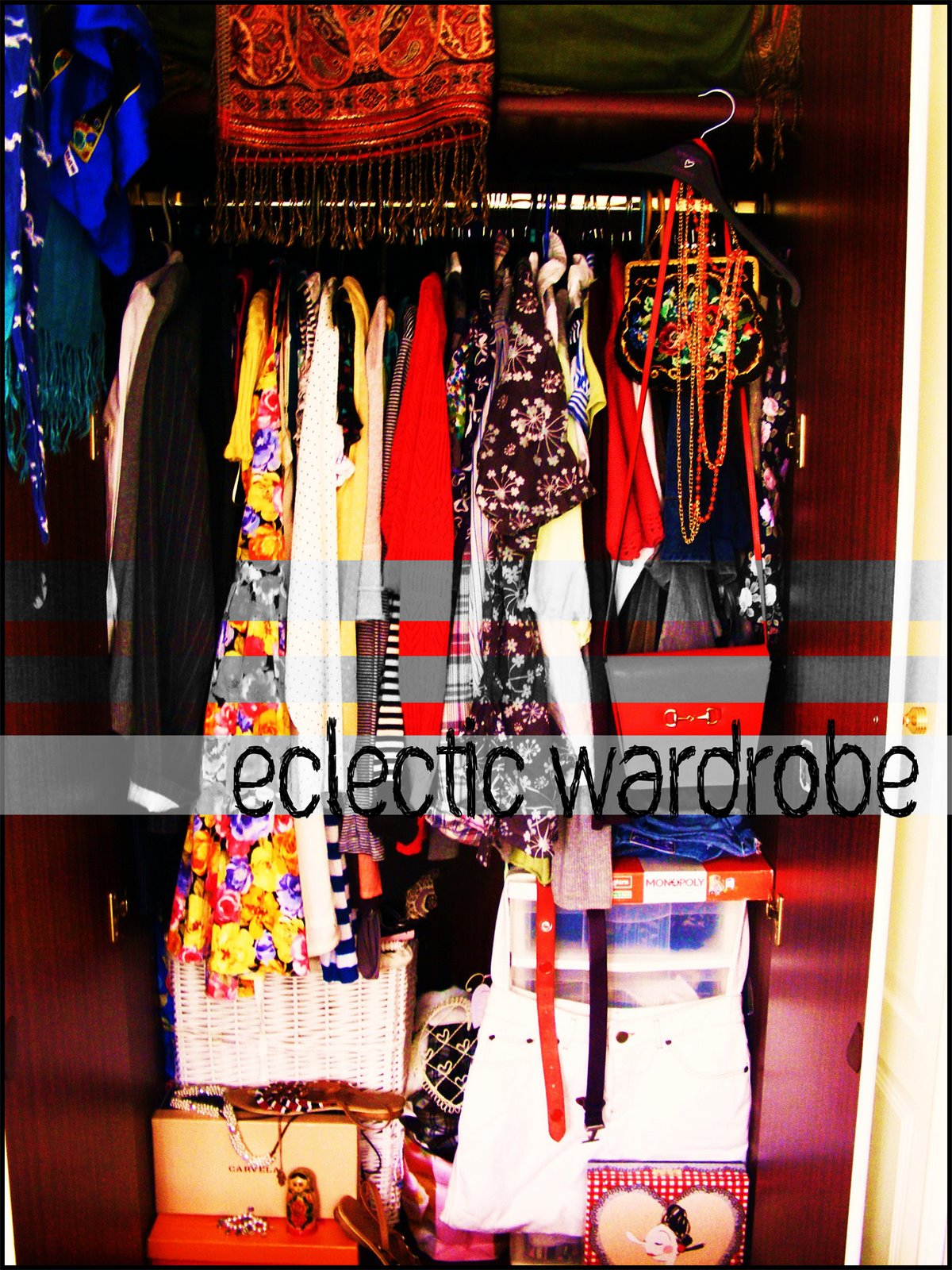 Eclectic wardrobe
