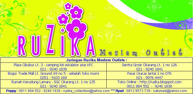 Ruzika Moslem Outlets : Grosir Jilbab - Grosir Busana Muslim