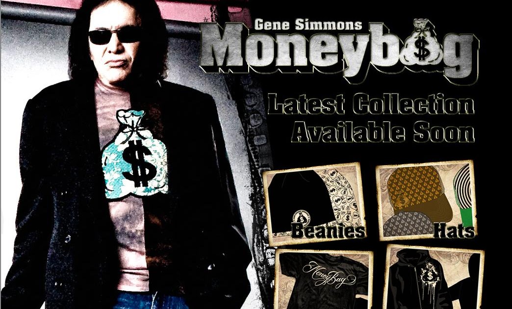 KISS ROCKEA MI MUNDO GENE SIMMONS MONEY BAG Y SU NUEVA LINEA DE ROPA