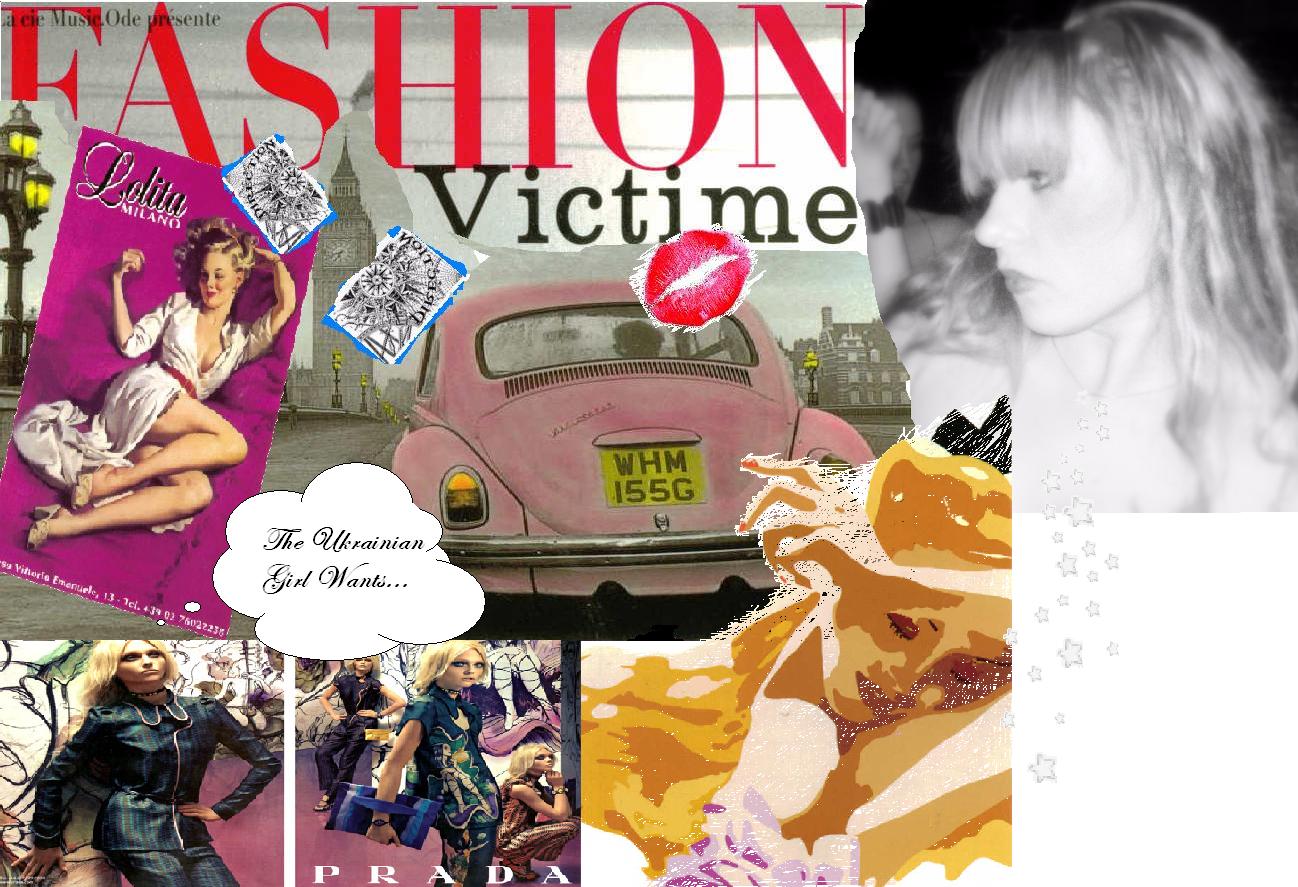 The Ukrainian Girl Wants Prada