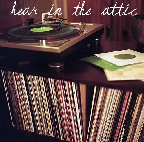 hear in the attic