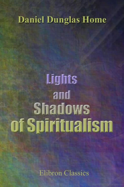 [lights-and-shadows-of-spiritualism-capa.jpg]