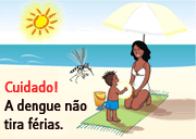 Diga não à Dengue