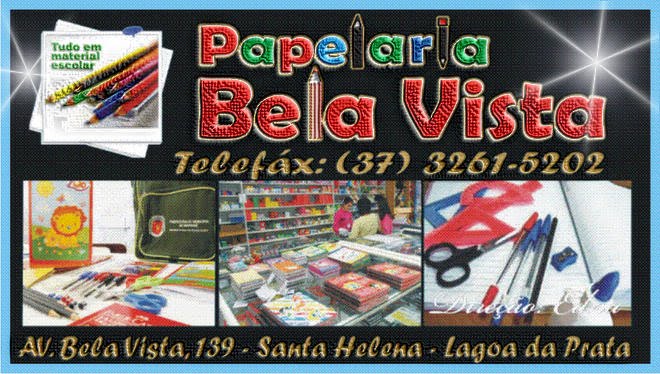 *** Papelaria Bela Vista ***