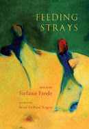 Feeding Strays -- Stefanie Freele