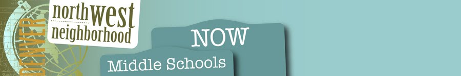 Northwest Neighborhood Middle Schools Now