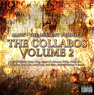 Amos The Ancient Prophet - The Collabos Volume 2