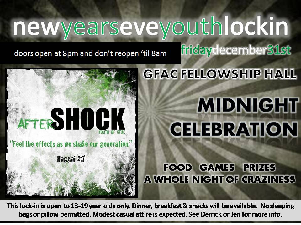 AFTERSHOCK Youth Ministry New Years Eve LockIn