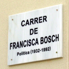 Calle dedicada a la memoria de Francisca Bosch (Marzo 2010)