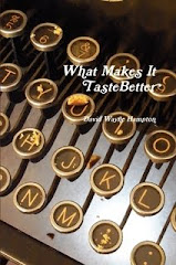 What Makes It Taste Better