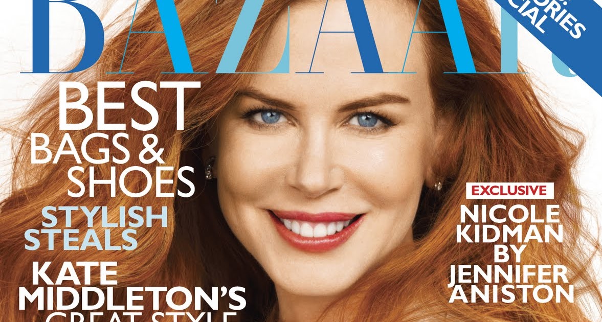 CHIC.TV Beauty Blog: Nicole Kidman Covers Harper's Bazaar