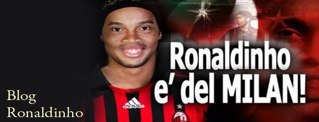 Ronaldinho il nuovo fenomeno del Milan!