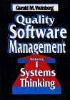 Quality Software Management, vol. 1 - Systems Thinking