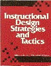 Instruction Design Strategies and Tactics