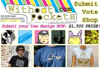 WITHOUTPOCKETS TSHIRT CONTEST - WIN $1,500