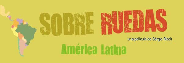 Sobre Ruedas América Latina