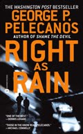 [Right+as+Rain+-+George+Pelecanos.jpg]