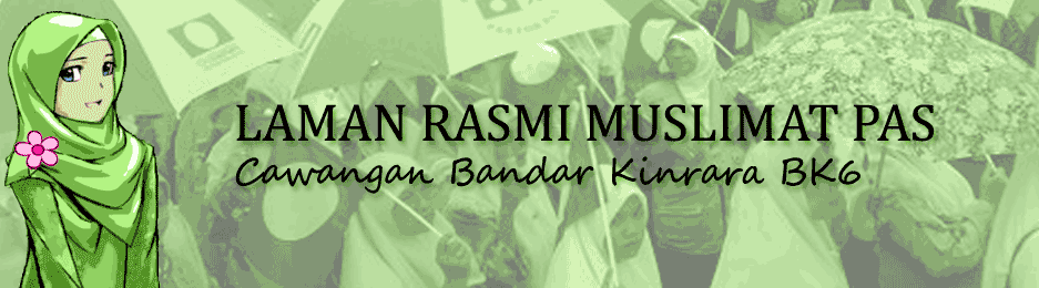 Blog Rasmi Muslimat PAS Cawangan BK6