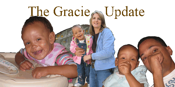 The Gracie Update