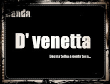 Banda D' venetta...