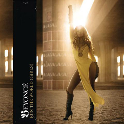 Beyoncé - Run the world (Girls) | Single art