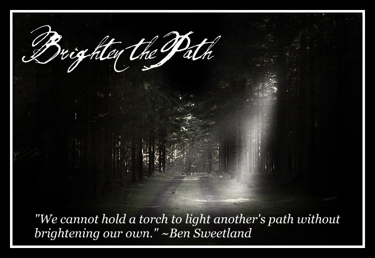 Brighten the Path