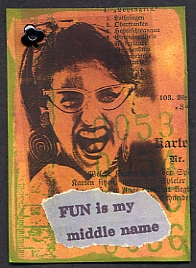 [fun+is+my+middle+name.jpg]