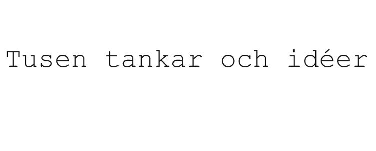 tusen tankar och idéer