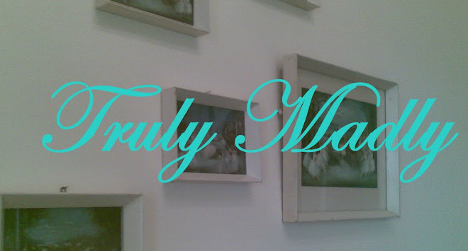 Truly Madly