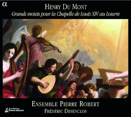 Du Mont - Grands motets pour la Chapelle de Louis XIV au Louvre - Ensemble Pierre Robert, Desenclos (flac)