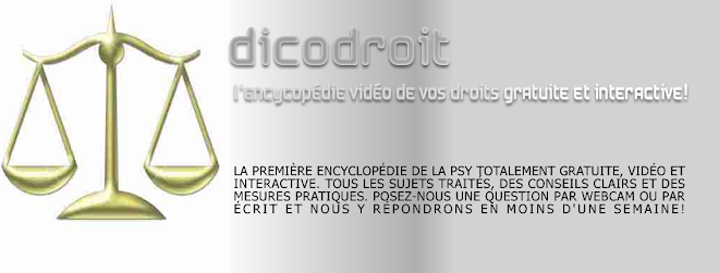 Dicodroit / L'encyclopédie vidéo de vos droits!