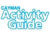 Cayman Activity Guide Magazine