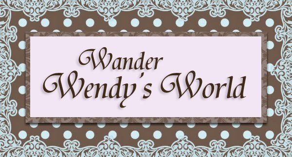 Wander Wendy's World