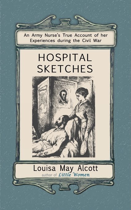 Hospital Sketches Louisa May Alcott