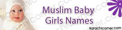 Girls Names on Muslim Baby Boys Name    Muslim Baby Girls Names